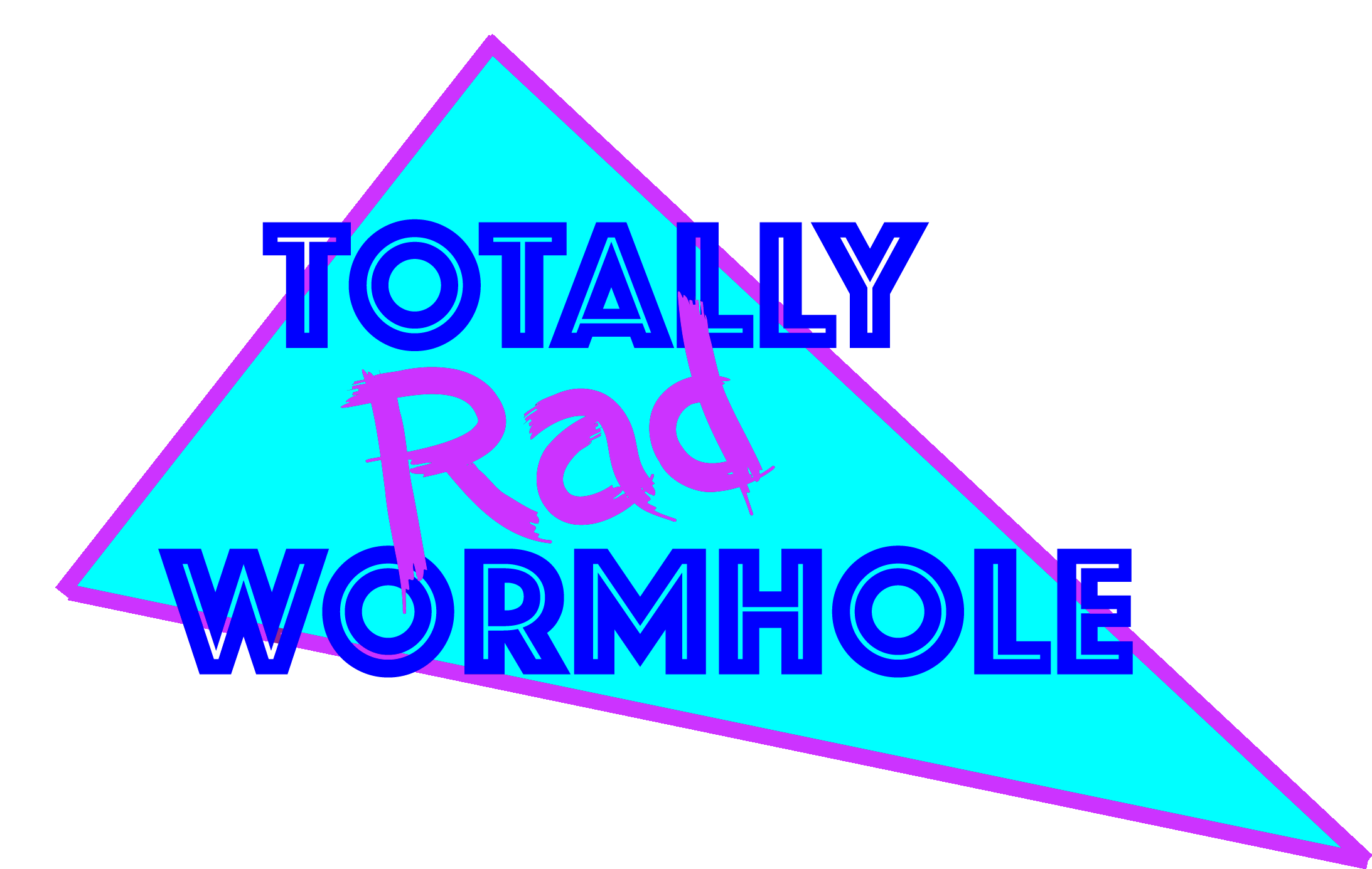 Totally Rad Wormhole