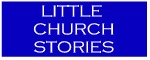 The Little Church Stories